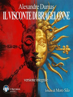 cover image of Il Visconte di Bragelonne--Versione integrale